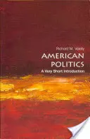 Amerykańska polityka: Bardzo krótkie wprowadzenie - American Politics: A Very Short Introduction