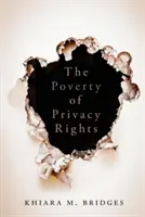 Ubóstwo praw do prywatności - The Poverty of Privacy Rights