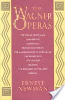 Opery Wagnera - The Wagner Operas