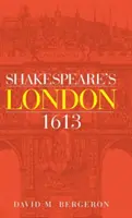 Londyn Szekspira 1613 - Shakespeare's London 1613