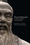 Neokonfucjanizm: Wprowadzenie filozoficzne - Neo-Confucianism: A Philosophical Introduction