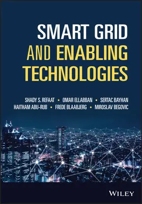 Inteligentne sieci i technologie wspomagające - Smart Grid and Enabling Technologies