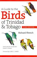 Przewodnik po ptakach Trynidadu i Tobago - A Guide to the Birds of Trinidad & Tobago