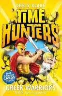 Greccy wojownicy (Łowcy Czasu, Księga 4) - Greek Warriors (Time Hunters, Book 4)