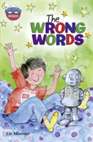 Storyworlds Bridges Stage 11 The Wrong Words (pojedynczy) - Storyworlds Bridges Stage 11The Wrong Words (single)