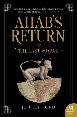 Powrót Ahaba: Or, the Last Voyage - Ahab's Return: Or, the Last Voyage