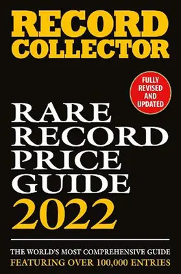 Przewodnik po cenach rzadkich płyt 2022 - Rare Record Price Guide 2022