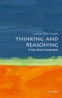 Myślenie i rozumowanie: Bardzo krótkie wprowadzenie - Thinking and Reasoning: A Very Short Introduction