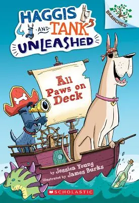 Wszystkie łapy na pokład: A Branches Book (Haggis and Tank Unleashed #1), 1 - All Paws on Deck: A Branches Book (Haggis and Tank Unleashed #1), 1