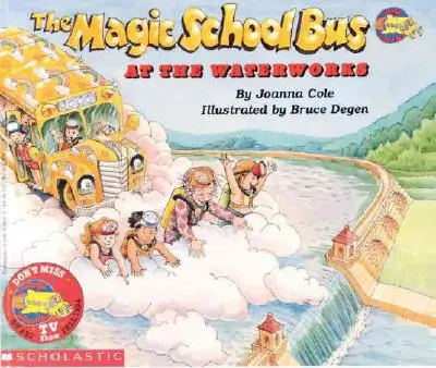 Magiczny szkolny autobus w wodociągach - The Magic School Bus at the Waterworks