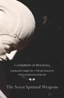 Siedem duchowych broni - The Seven Spiritual Weapons