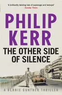 Druga strona ciszy - Bernie Gunther Thriller 11 - Other Side of Silence - Bernie Gunther Thriller 11