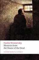 Wspomnienia z domu umarłych - Memoirs from the House of the Dead