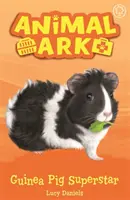 Arka zwierząt, nowość 7: Świnka morska Superstar - książka 7 - Animal Ark, New 7: Guinea Pig Superstar - Book 7