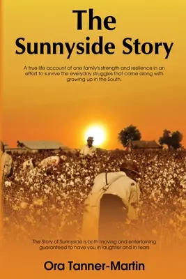 Historia Sunnyside - The Sunnyside Story