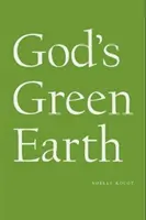 Zielona Ziemia Boga - God's Green Earth