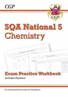 National 5 Chemistry: SQA Exam Practice Workbook - zawiera odpowiedzi - National 5 Chemistry: SQA Exam Practice Workbook - includes Answers