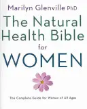 Biblia naturalnego zdrowia dla kobiet - Natural Health Bible for Women