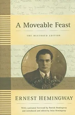 A Moveable Feast: Wydanie odrestaurowane - A Moveable Feast: The Restored Edition