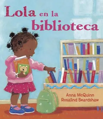 Lola w bibliotece = Lola En La Biblioteca - Lola en la Biblioteca = Lola En La Biblioteca