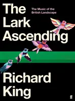 The Lark Ascending: Muzyka brytyjskiego krajobrazu - The Lark Ascending: The Music of the British Landscape