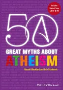 50 wielkich mitów na temat ateizmu - 50 Great Myths about Atheism