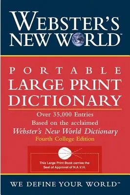 Webster's New World Portable Large Print Dictionary, wydanie drugie - Webster's New World Portable Large Print Dictionary, Second Edition