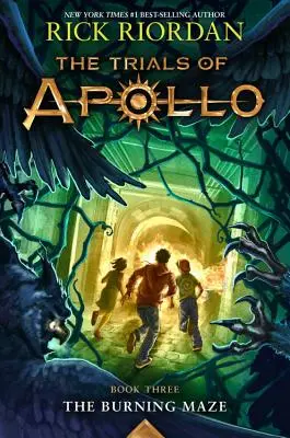The Trials of Apollo: Płonący labirynt - The Trials of Apollo: The Burning Maze