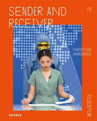 Christian Jankowski: Nadawca i odbiorca - Christian Jankowski: Sender and Receiver