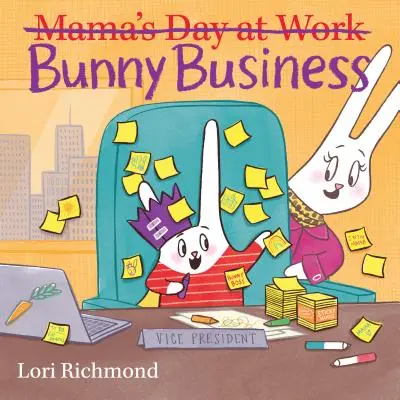 Króliczy biznes (Dzień mamy w pracy) - Bunny Business (Mama's Day at Work)