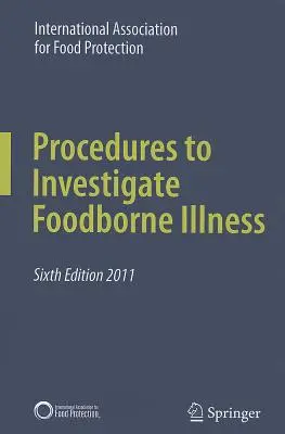 Procedury badania chorób przenoszonych przez żywność - Procedures to Investigate Foodborne Illness