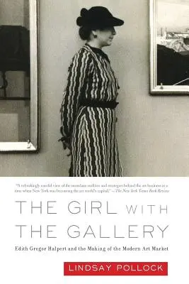Dziewczyna z galerią - The Girl with the Gallery