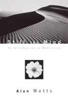 Uspokój umysł: Wprowadzenie do medytacji - Still the Mind: An Introduction to Meditation