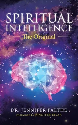 Inteligencja duchowa: Oryginał - Spiritual Intelligence: The Original