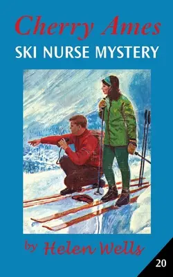 Cherry Ames, tajemnicza pielęgniarka narciarska - Cherry Ames, Ski Nurse Mystery