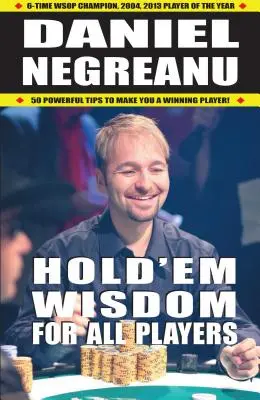 Mądrość Hold'em dla wszystkich graczy - Hold'em Wisdom for All Players