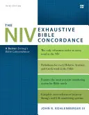 Wyczerpująca Konkordancja Biblii NIV, wydanie trzecie: Lepsza Konkordancja Biblii Stronga - The NIV Exhaustive Bible Concordance, Third Edition: A Better Strong's Bible Concordance