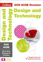 Collins GCSE Revision and Practice: Nowy program nauczania - OCR GCSE Design & Technology All-In-One Revision and Practice - Collins GCSE Revision and Practice: New Curriculum - OCR GCSE Design & Technology All-In-One Revision and Practice
