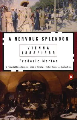 Nerwowy splendor: Wiedeń 1888-1889 - A Nervous Splendor: Vienna 1888-1889