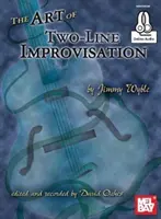 Sztuka improwizacji dwuliniowej Książka - z dźwiękiem online - Art of Two-Line Improvisation Book - With Online Audio