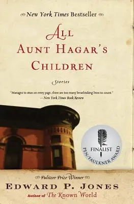 Wszystkie dzieci ciotki Hagar: Opowiadania - All Aunt Hagar's Children: Stories