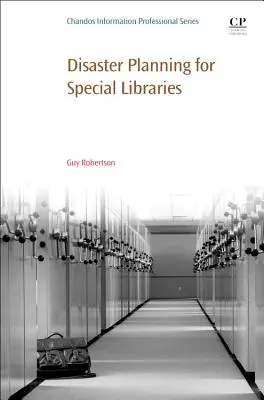 Planowanie kryzysowe dla bibliotek specjalnych - Disaster Planning for Special Libraries