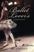 Towarzysz miłośnika baletu - The Ballet Lover's Companion