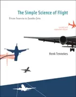 Prosta nauka o lataniu: Od owadów do odrzutowców - The Simple Science of Flight: From Insects to Jumbo Jets