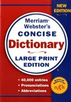 Zwięzły słownik Merriam-Webstera, wydanie z dużym drukiem - Merriam-Webster's Concise Dictionary, Large Print Edition