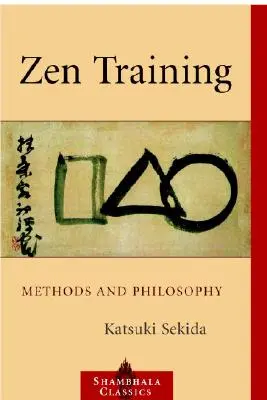 Trening Zen: Metody i filozofia - Zen Training: Methods and Philosophy