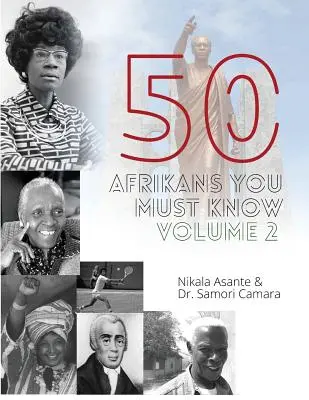 50 Afrykanów, których musisz znać, Vol. 2 - 50 Afrikans You Must Know, Vol. 2