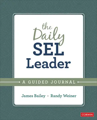 Daily SEL Leader - dziennik z przewodnikiem - Daily SEL Leader - A Guided Journal