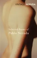 Wybrane wiersze Pabla Nerudy - Selected Poems of Pablo Neruda