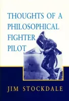 Myśli filozoficznego pilota myśliwca - Thoughts of a Philosophical Fighter Pilot